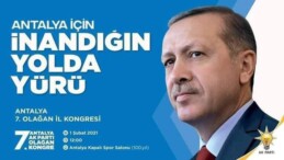 AK Parti Antalya 7. Olağan İl Kongresi