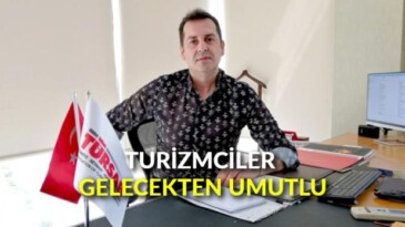 Turizmciler gelecekten umutlu