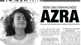 ARKADAŞLARI, KATLEDİLEN AZRA’NIN HABERİNİ, GÖZYAŞLARIYLA YAZDI