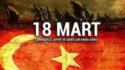 18 Mart Şehitleri Anma Günü ve Çanakkale Deniz Zaferi Törenleri
