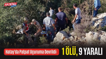 Hatay’da Patpat Uçuruma Devrildi: 1 Ölü, 9 Yaralı” – Akdeniz Haber, Akdeniz Haberleri, Akdeniz Gündem