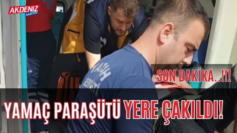 Hatay’da Paraşüt Kazası! – Akdeniz Haber, Akdeniz Haberleri, Akdeniz Gündem