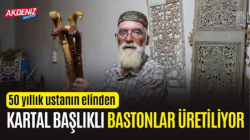 Kahramanmaraş’ta 50 yıllık baston ustası kartal başlı bastonlar üretiyor – Akdeniz Haber, Akdeniz Haberleri, Akdeniz Gündem