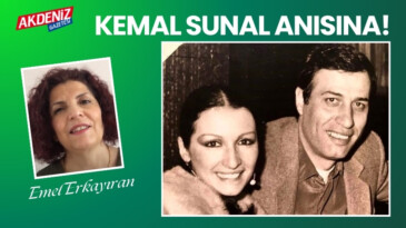 Emel ERKAYIRAN / Kadirli Kadınlar Meclisi Başkanı: KEMAL SUNAL anısına! – Akdeniz Gazetesi – Akdeniz Haber, Akdeniz Haberleri, Akdeniz Gündem