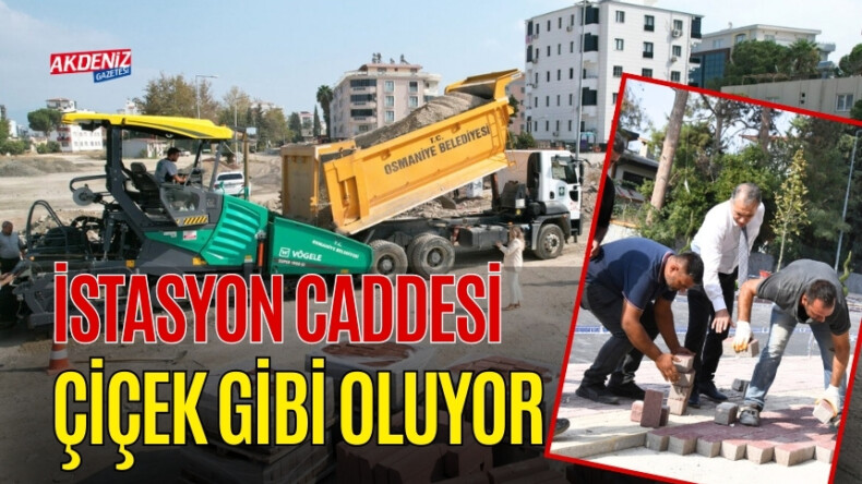 OSMANİYE’NİN İSTASYON CADDESİ ÇİÇEK GİBİ OLUYOR – Akdeniz Haber, Akdeniz Haberleri, Akdeniz Gündem