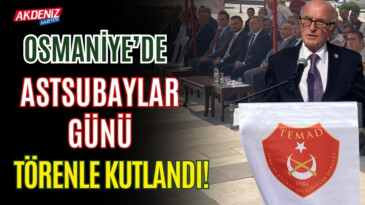 OSMANİYE’DE ASTSUBAYLAR GÜNÜ TÖRENLE KUTLANDI – Akdeniz Haber, Akdeniz Haberleri, Akdeniz Gündem