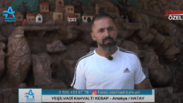 YEŞİLVADİ KAHVALTI KEBAP – Antakya / HATAY